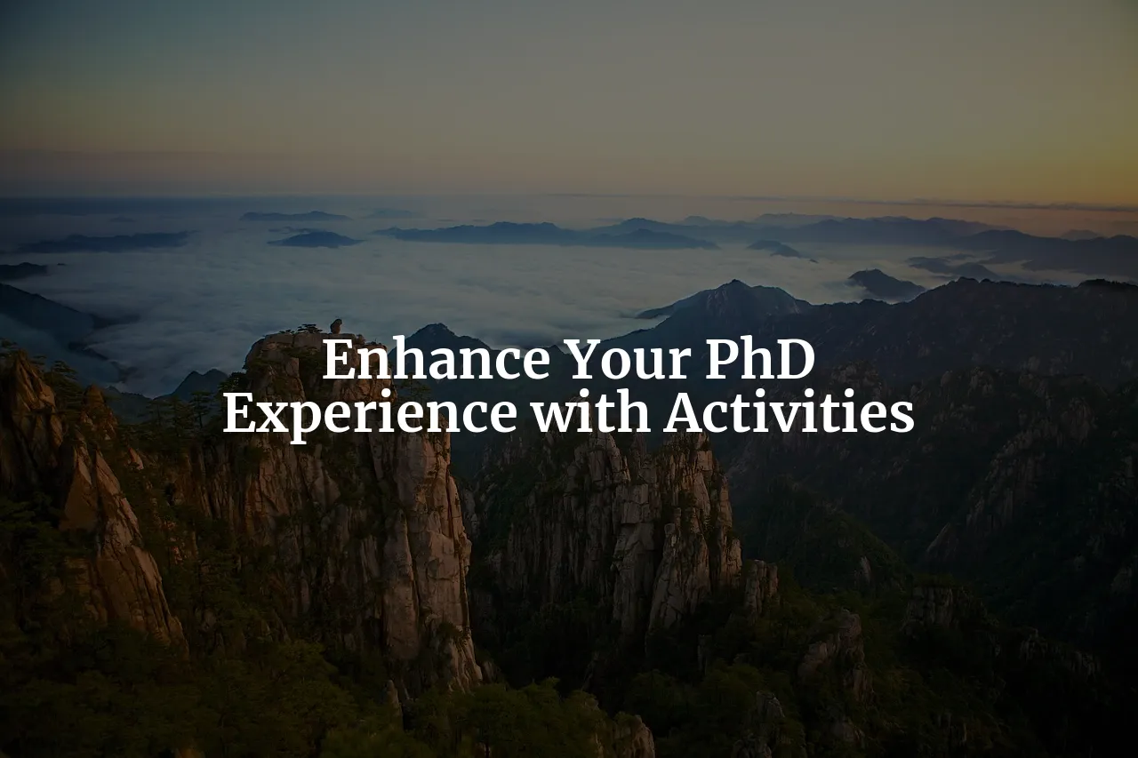 The Physics of Success: How Extracurricular Activities Can Enhance Your PhD Experience