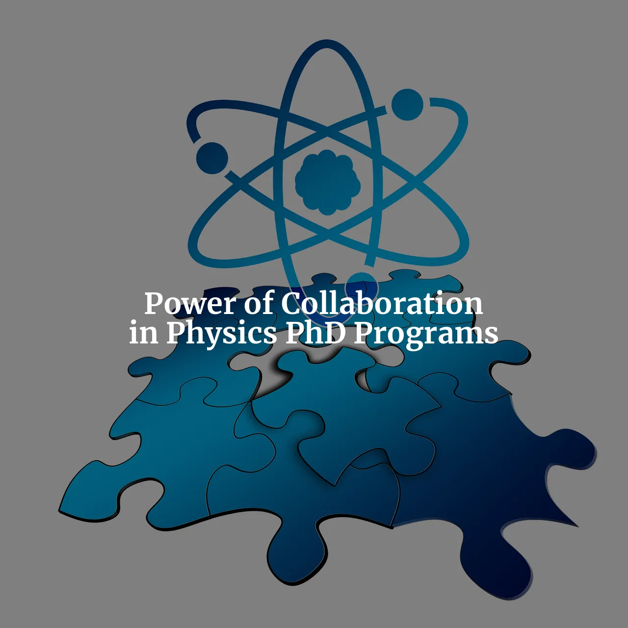 The Power of Collaboration: Building Strong Connections in Your Physics PhD Program